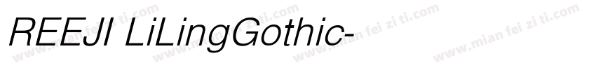 REEJI LiLingGothic字体转换